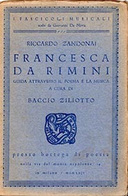 Riccardo Zandonai Francesca da Rimini. Guida attraverso il dramma e …