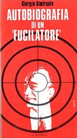 Autobiografia di un fucilatore