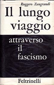 Il lungo viaggio attraverso il fascismo