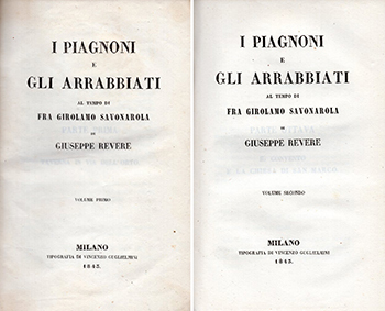 I piagnoni e gli arrabbiati al tempo di Girolamo Savonarola