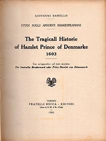 The tragicall Historie of Hamlet Prince ofDenmarke 1603