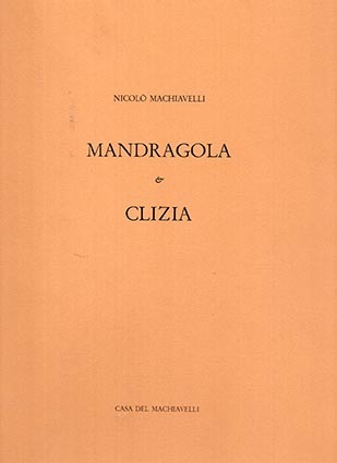 Mandragola e Clizia