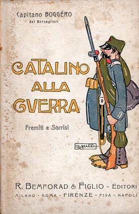 Catalino alla guerra. Fremiti e sorrisi