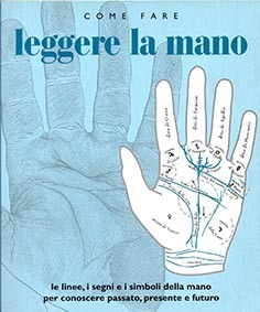 Come fare a leggere la mano