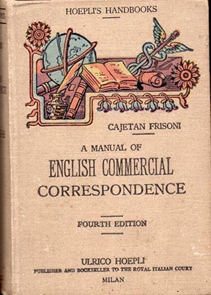 A manual of english commercial correspondance