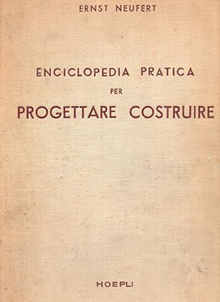 Enciclopedia pratica per progettare costruire