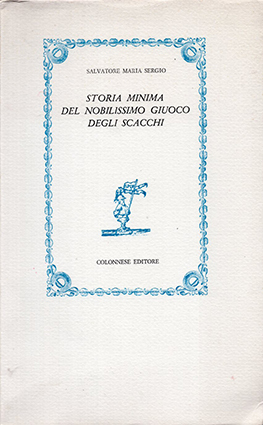 Storia minima del nobilissmo giuoco degli scacchi