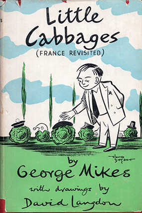 Little cabbages (France Revisited)