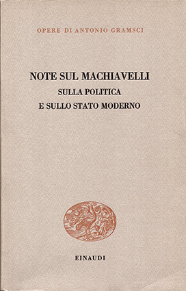 Note sul Machiavelli sulla politica e sullo stato moderno