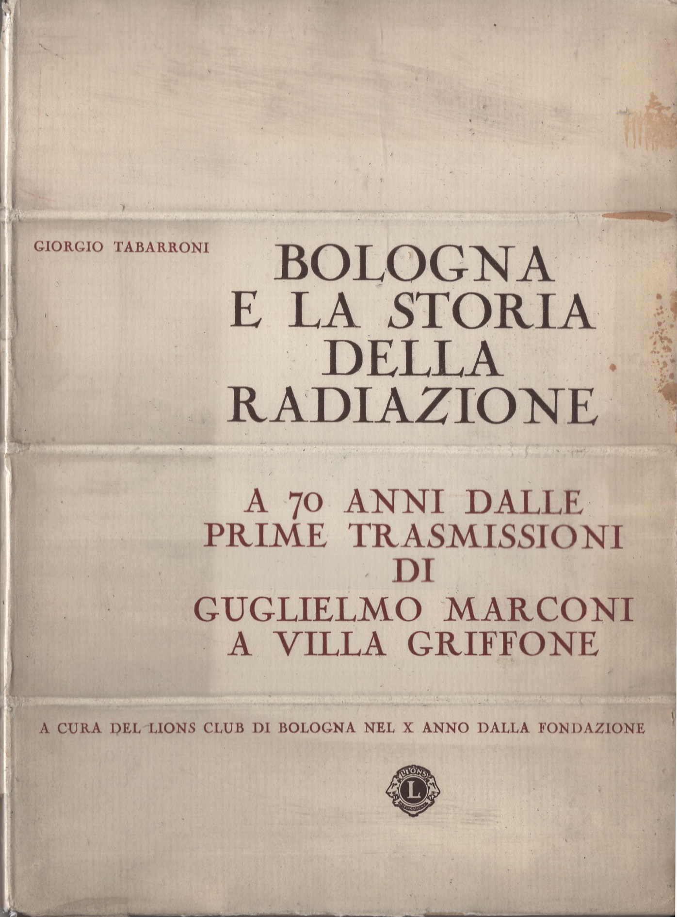 Bologna e la storia della radiazione