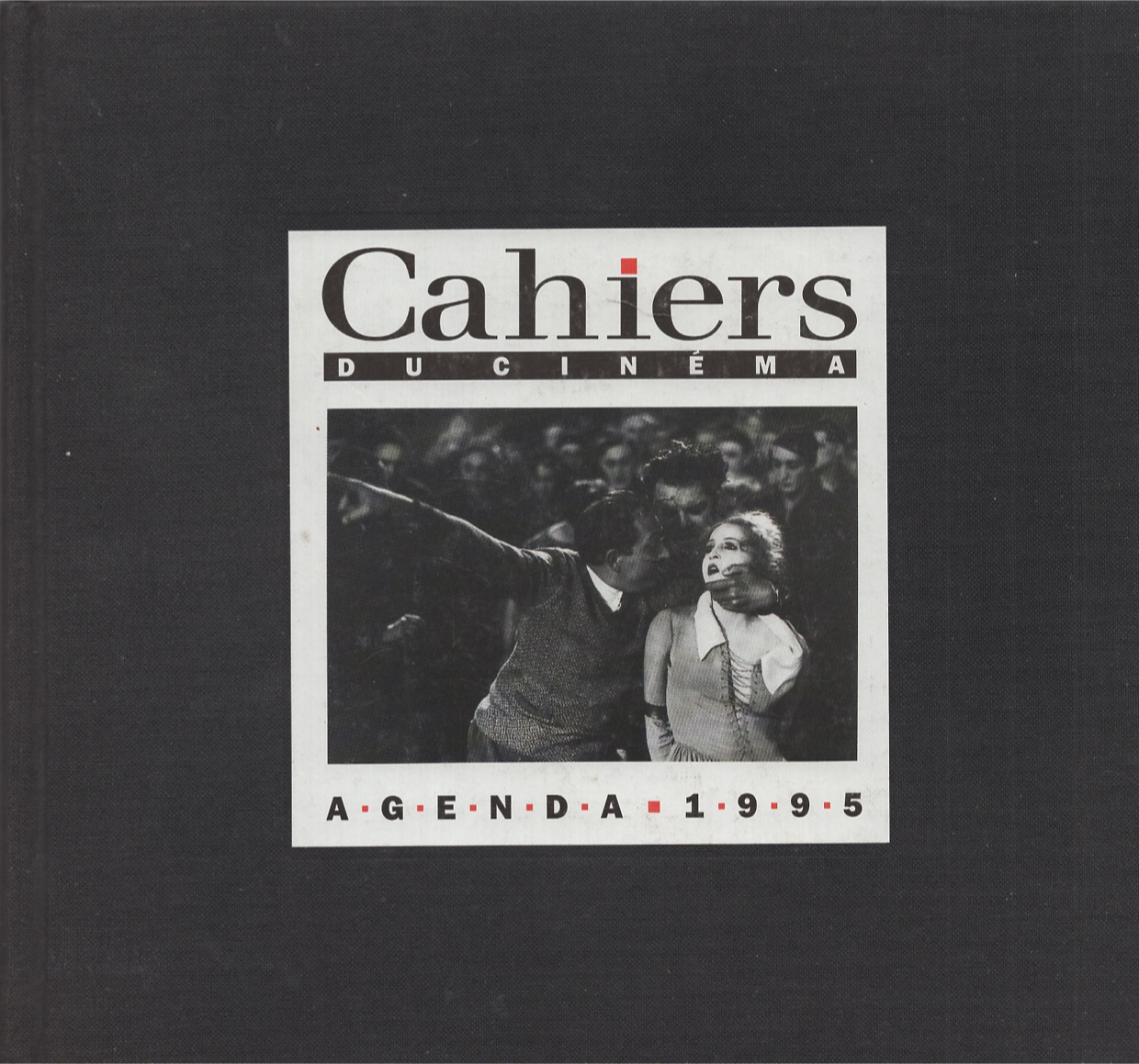 Cahiers du cinema Agenda 1995