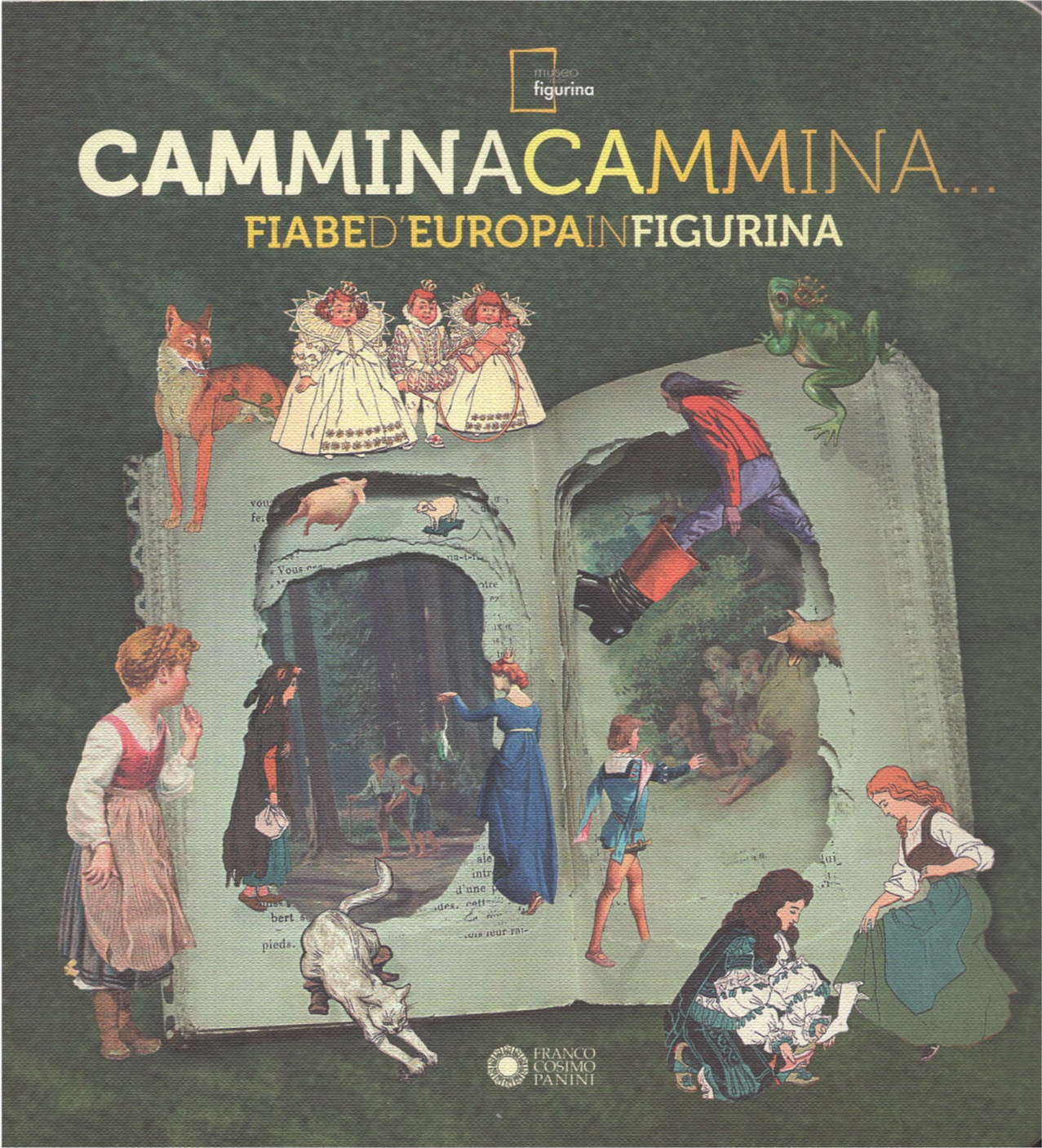 Cammina cammina…fiabe d'Europa in figurina