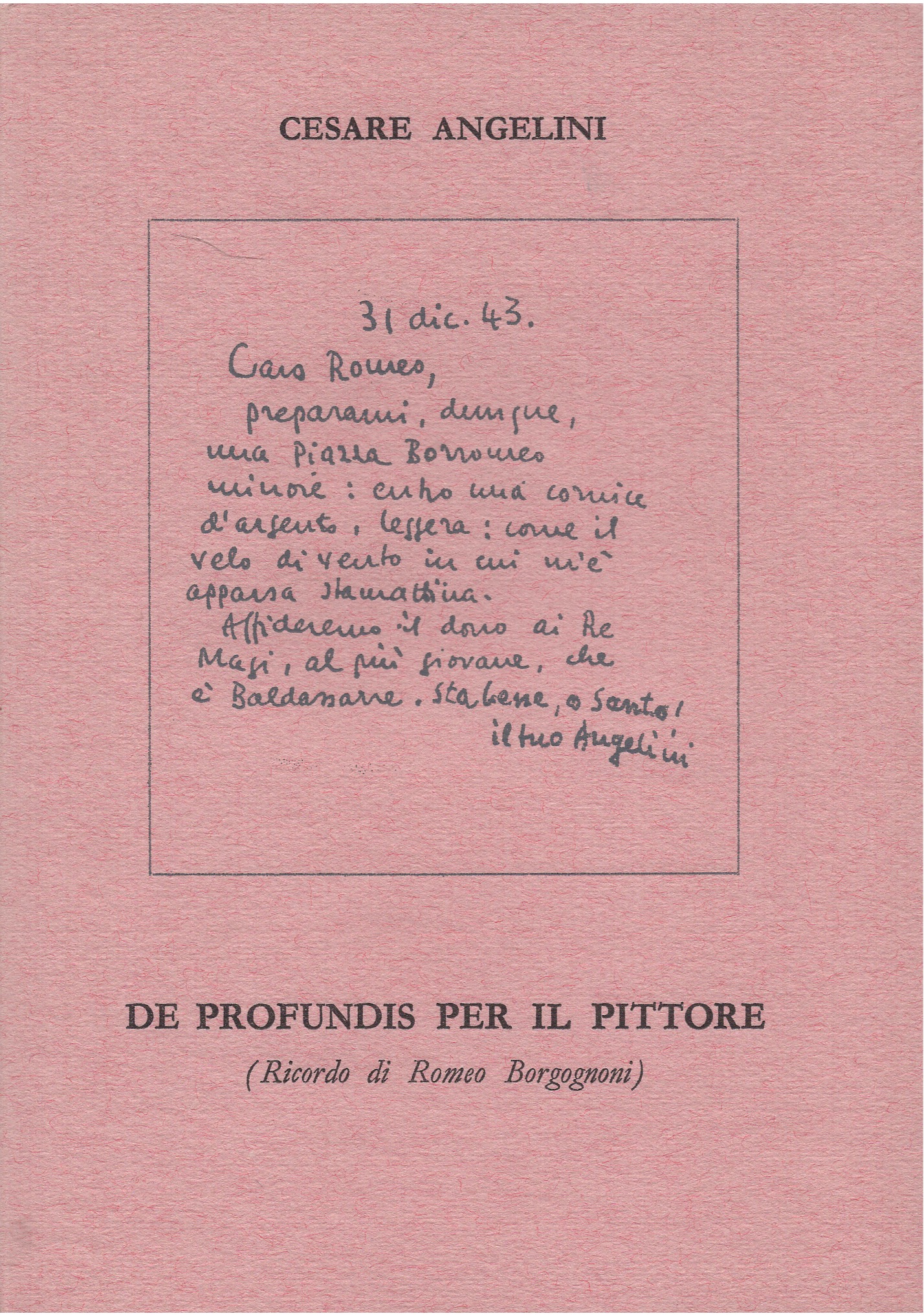 De profundis per il pittore