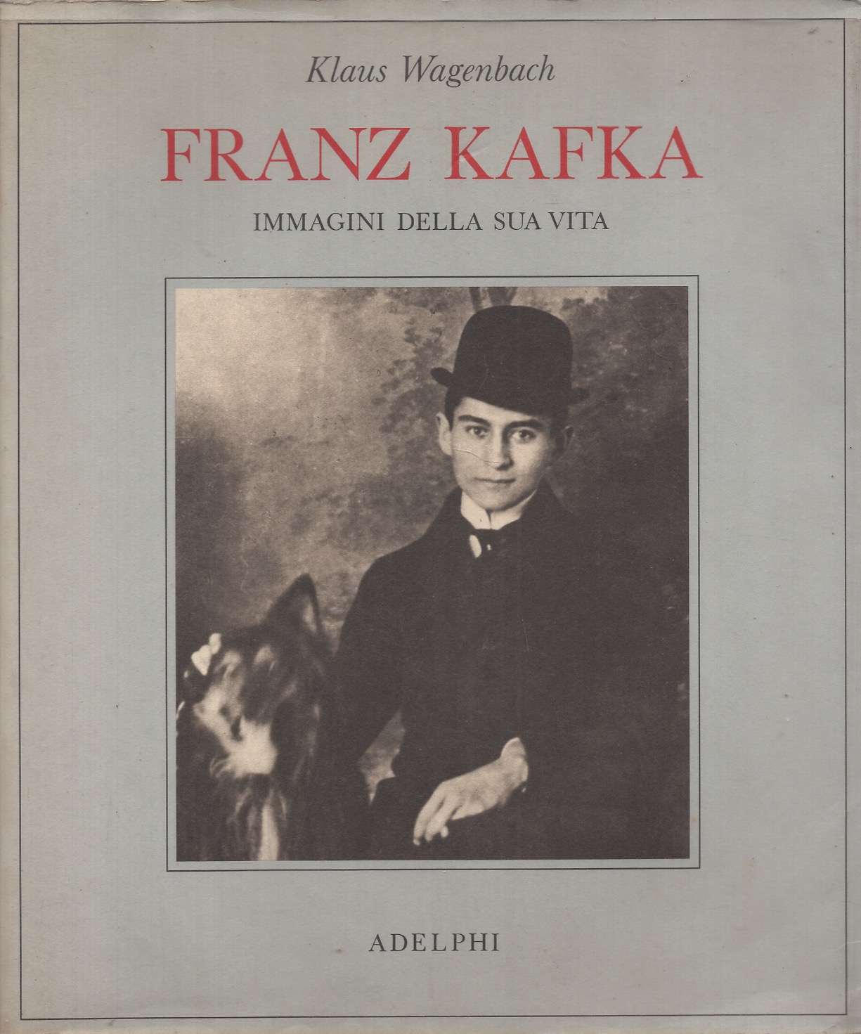 Franz Kafka immagini delle sua vita