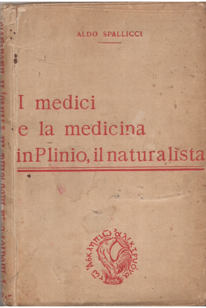 I medici e la medicina in Plinio, il naturalista