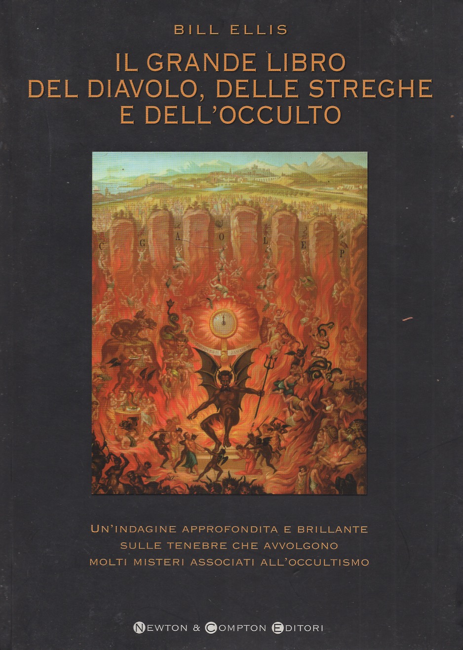 Il grande libro del Diavolo, delle streghe e dell'occulto