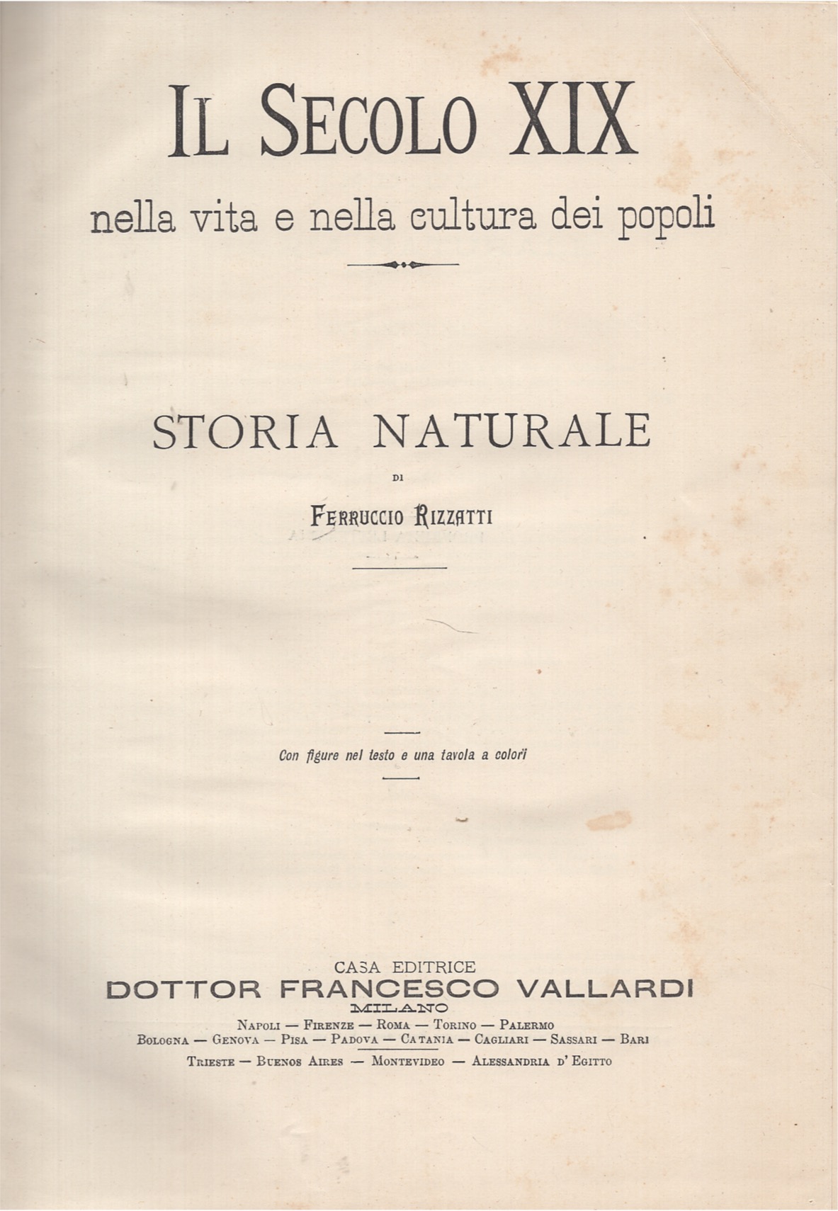 Il secolo XIX nella vita e nella cultura dei popoli. …