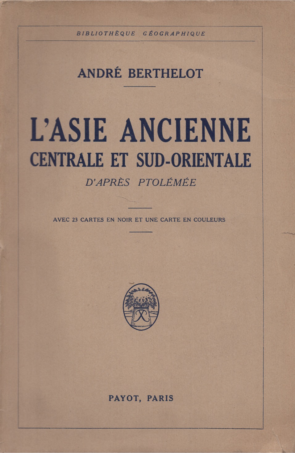 L'Asie ancienne centrale et Sud-Orientale d'apre Ptolémée