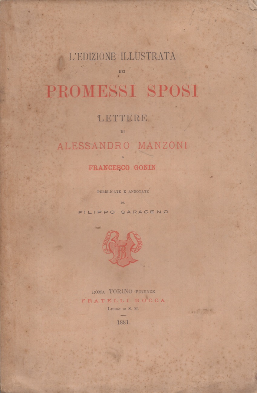 L'edizione illustrata dei Promessi Sposi lettere di Alessandro manzoni a …