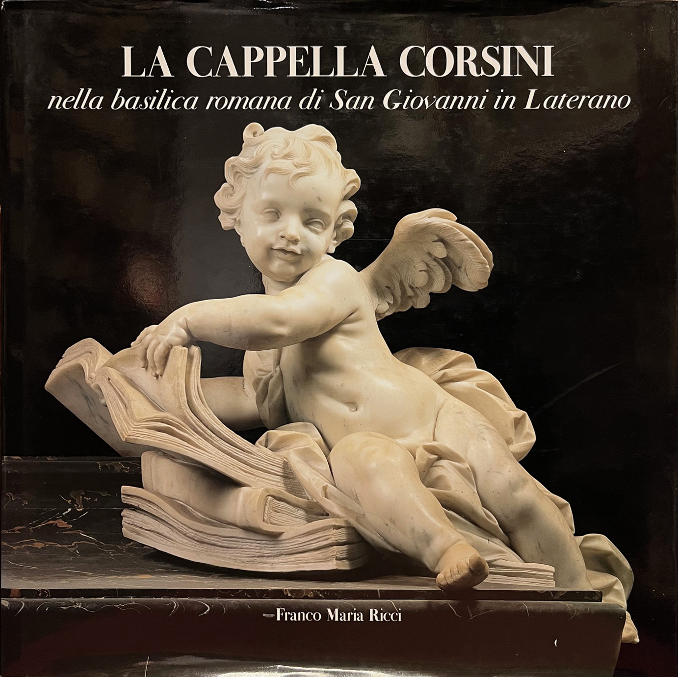 La Cappella Corsini nella basilica romana di San Giovanni in …