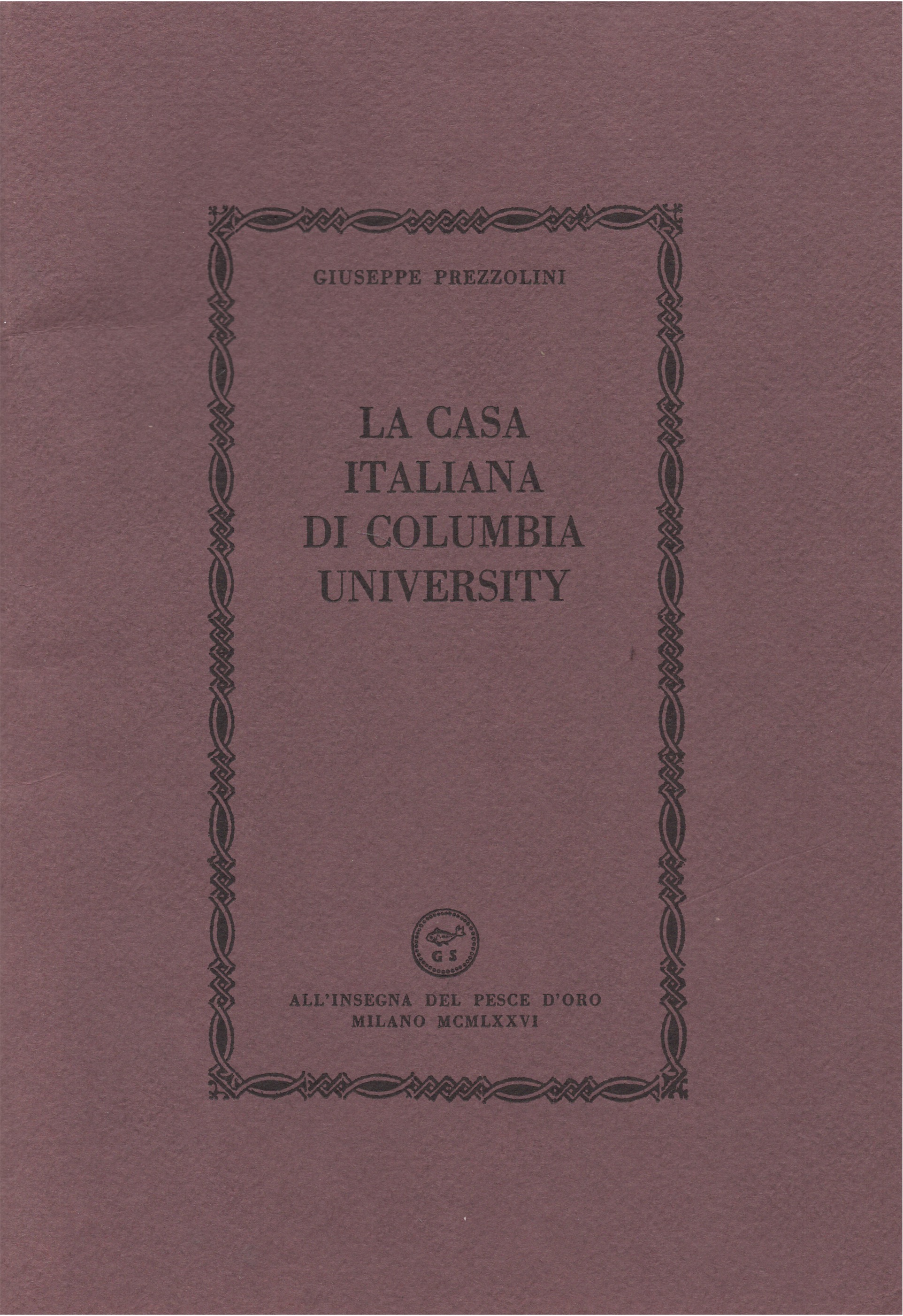 La casa italiana di Columbia University