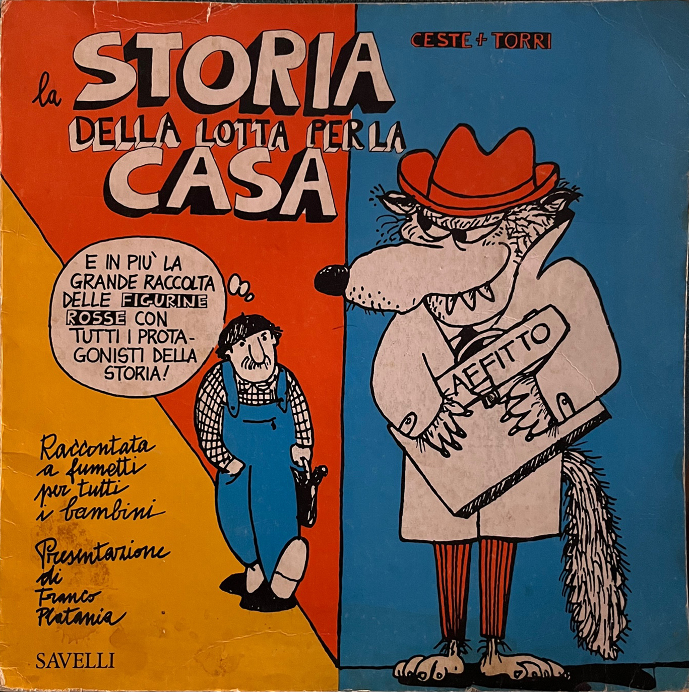 La storia della lotta per la casa