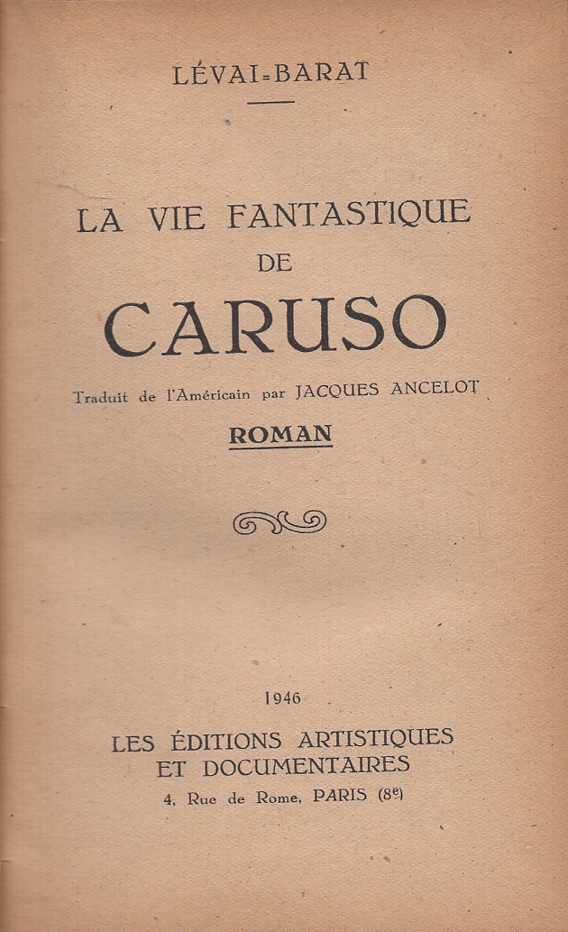 La vie fantastique de Caruso