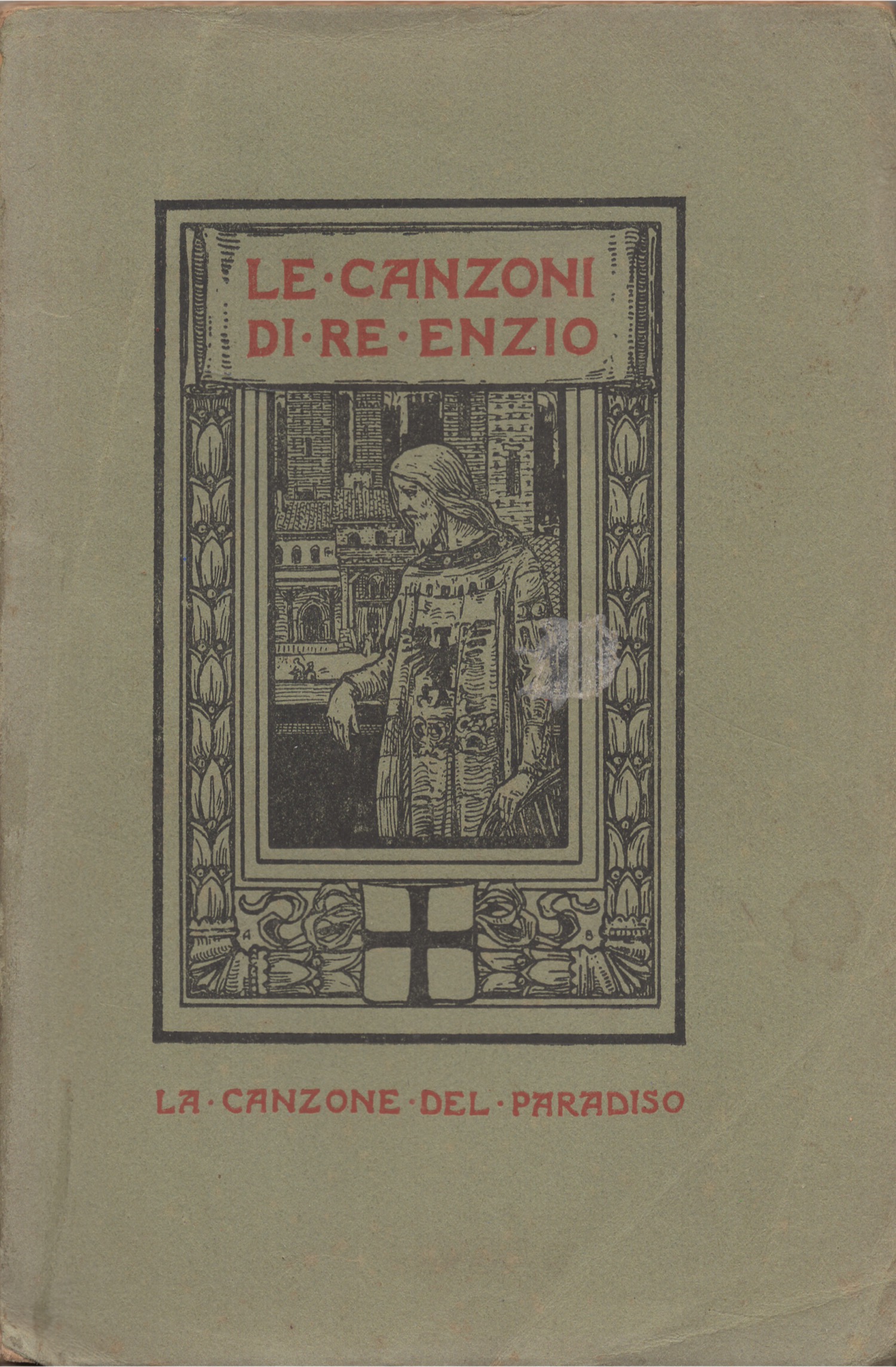 Le canzoni di Re Enzo - La canzone del Paradiso