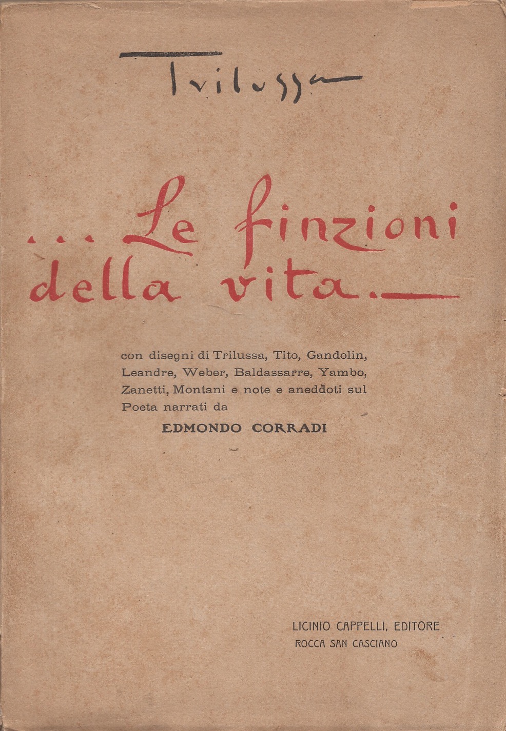 …Le finzioni della vita