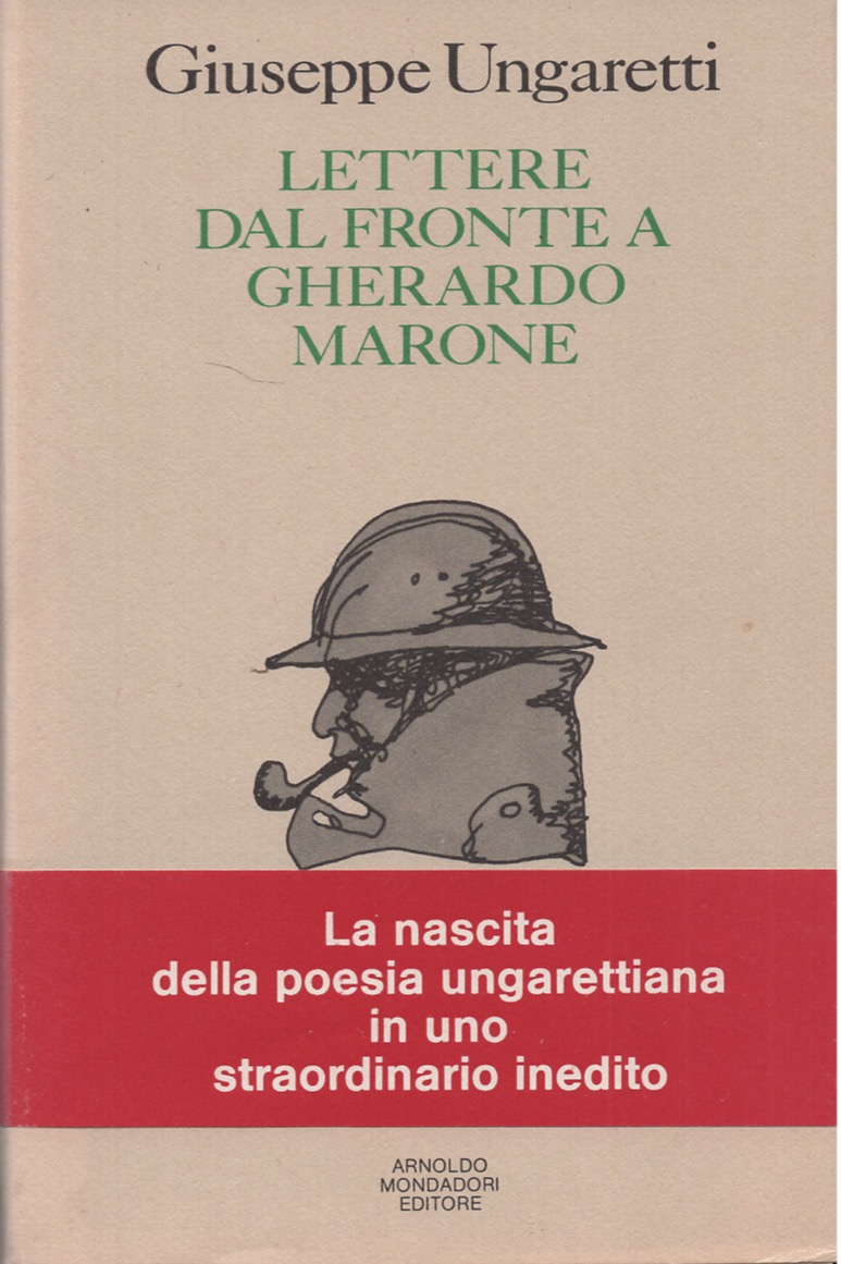 Lettere dal fronte a Gherardo Marone (1916-1918)