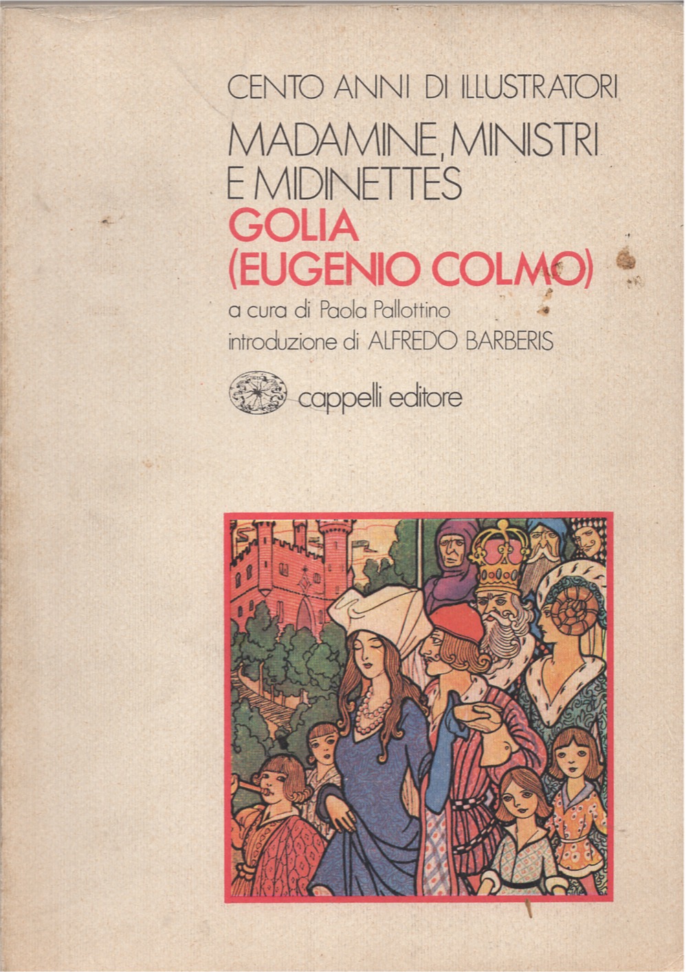 Madamine, ministri e midinettes. Golia (Eugenio Colmo)