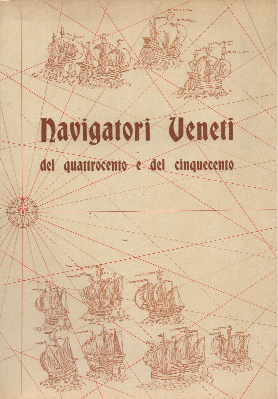 Mostra dei navigatori veneti del Quattrocento e del Cinquecento