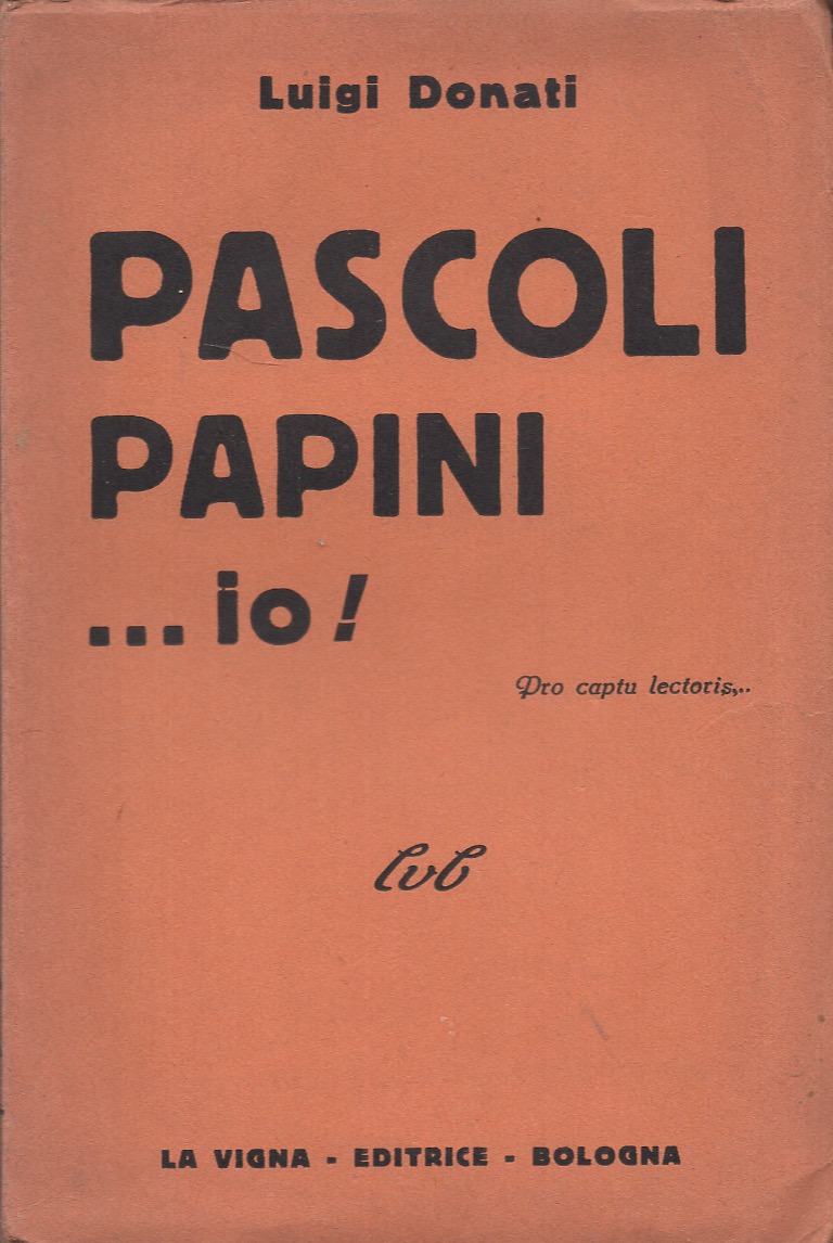 Pascoli Papini…io!