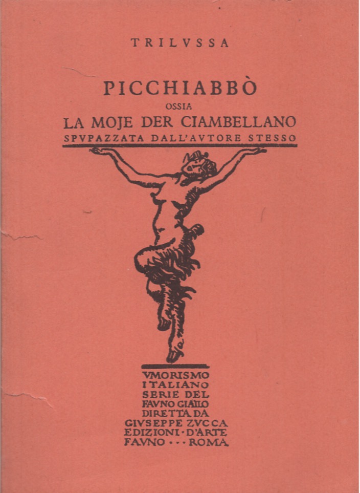Picchiabbò ossia la moje der ciambellano spupazzata dall'autore stesso