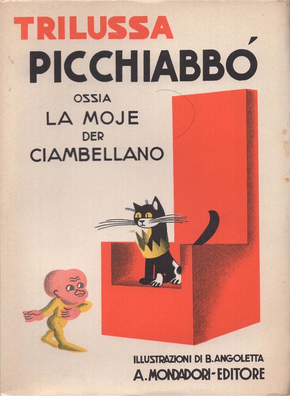 Picchiabbò ossia la moje der ciambellano spupazzata dall'autore stesso