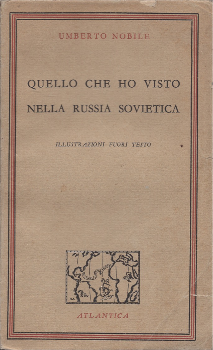 Quello che ho visto nella Russia sovietica