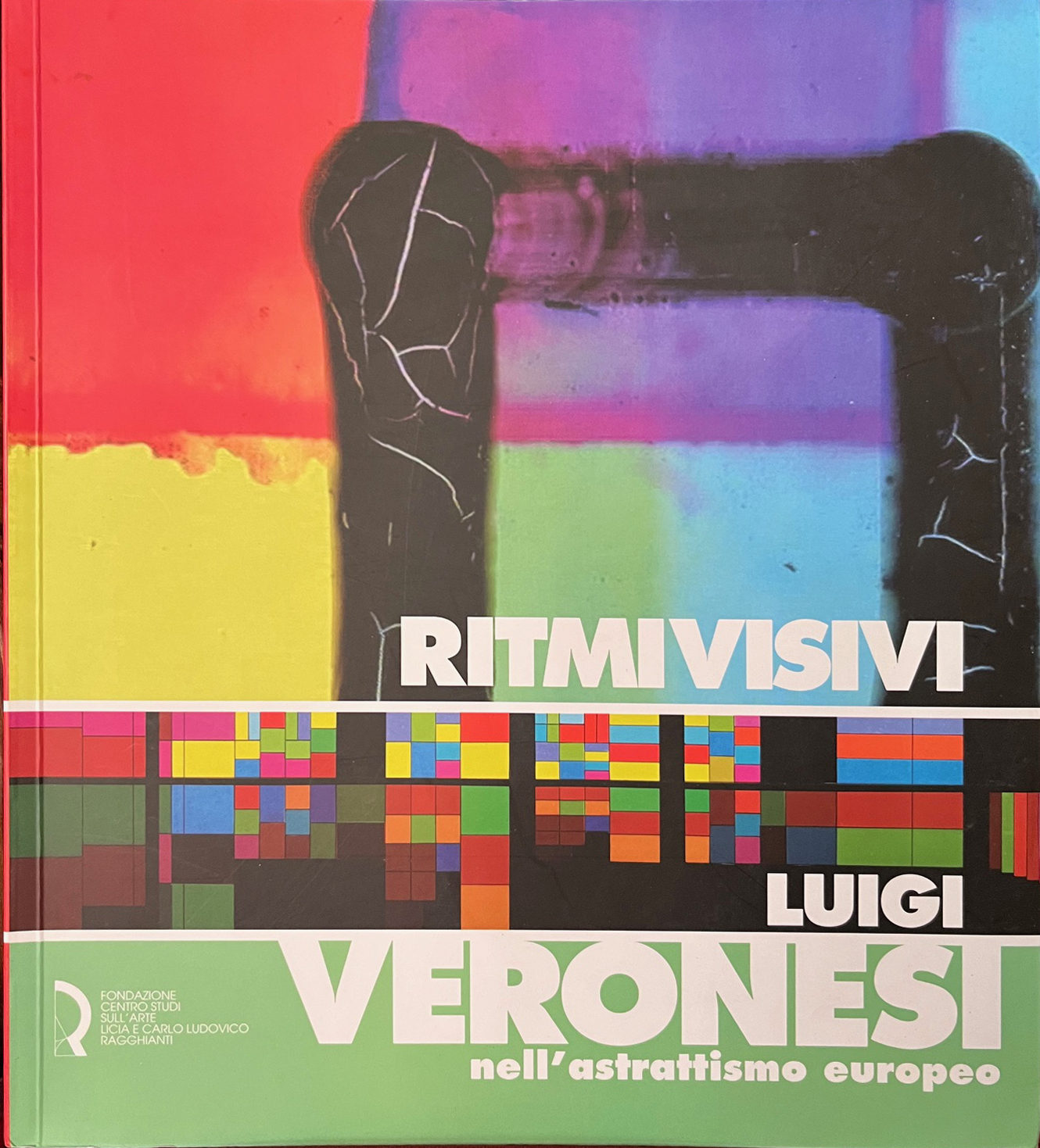 Ritmivisivi. Luigi Veronesi dell'astrattismo europeo