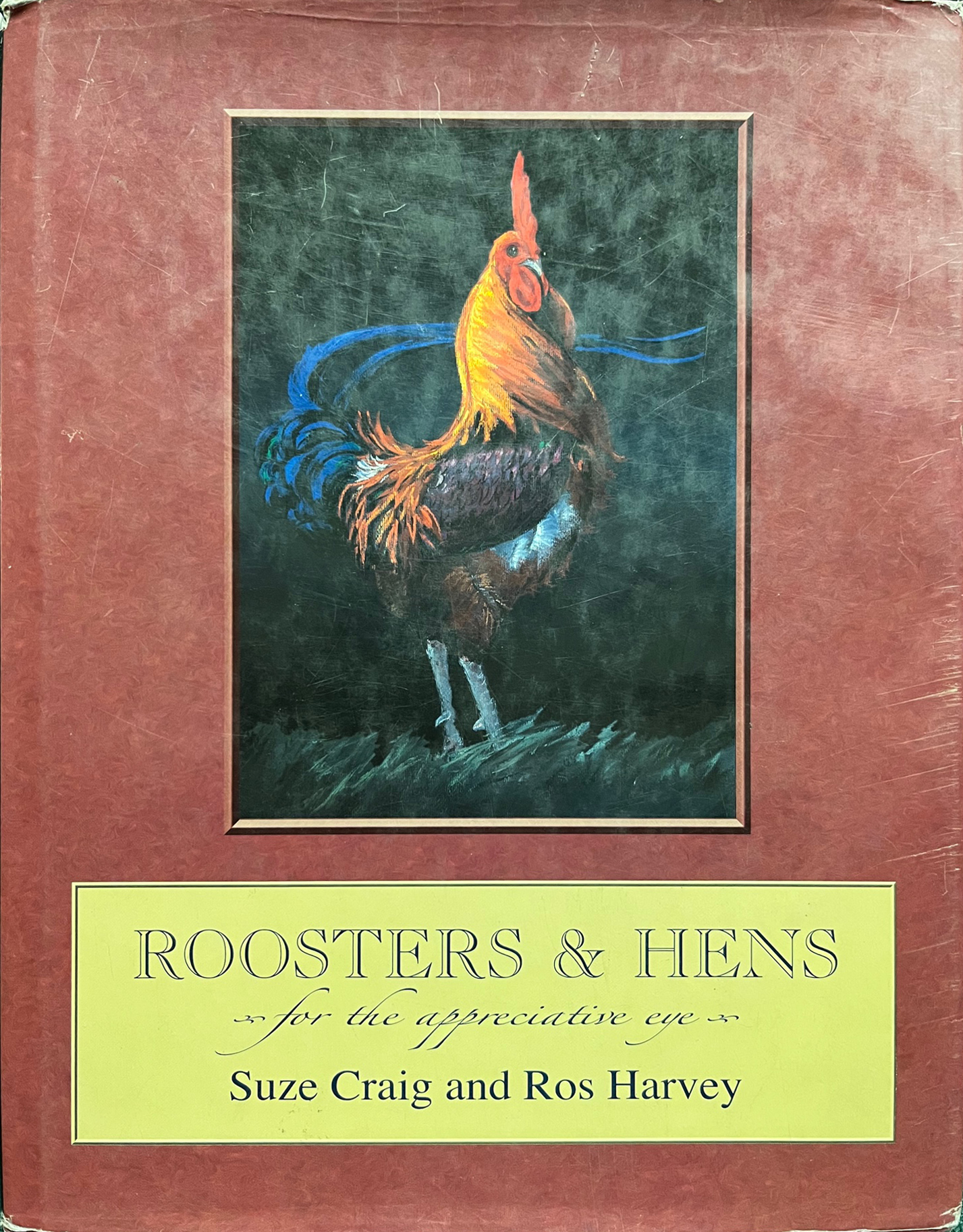 Roosters & Hens for the appreciative eye