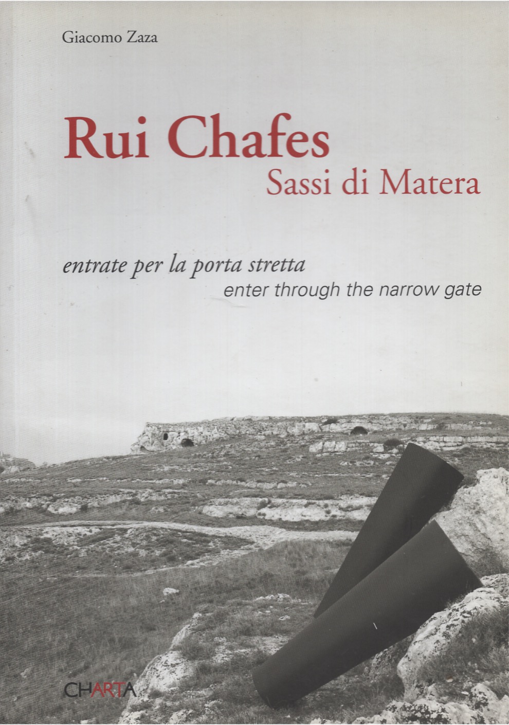 Rui Chafes - Sassi di Matera