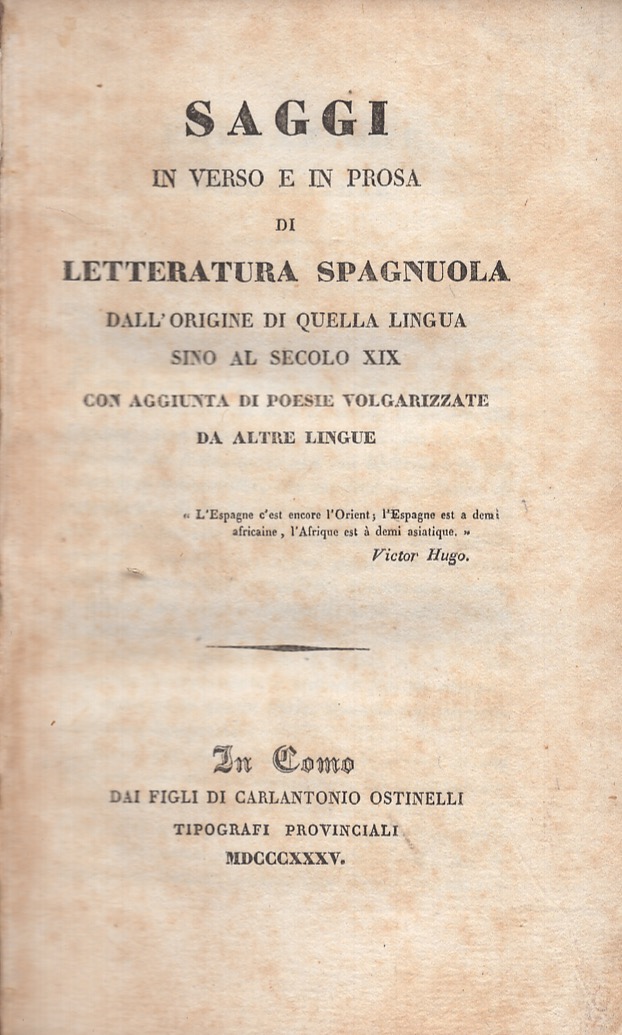 Saggi in verso e in prosa di letteratura spagnuola dall'origine …