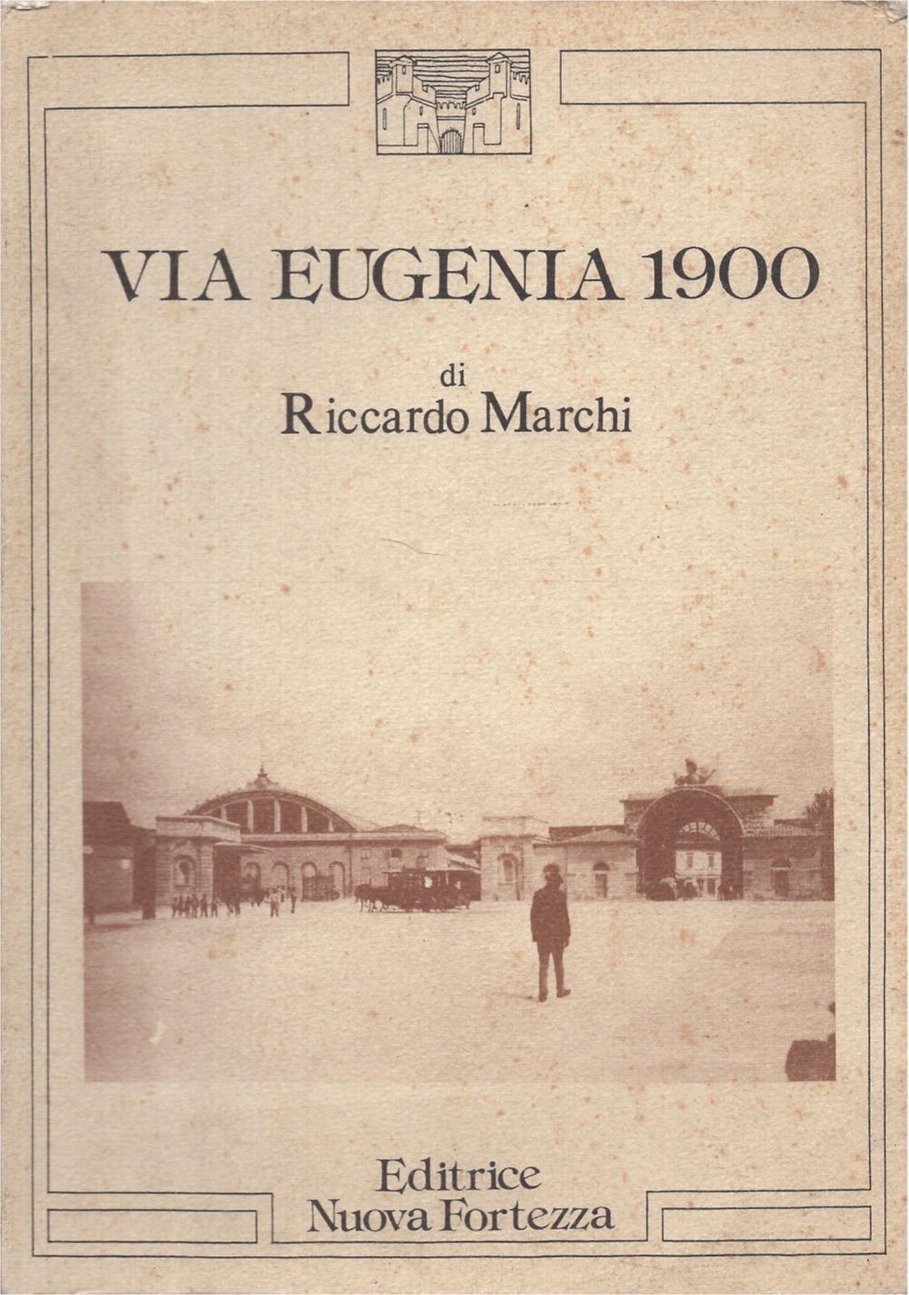 Via Eugenia 1900