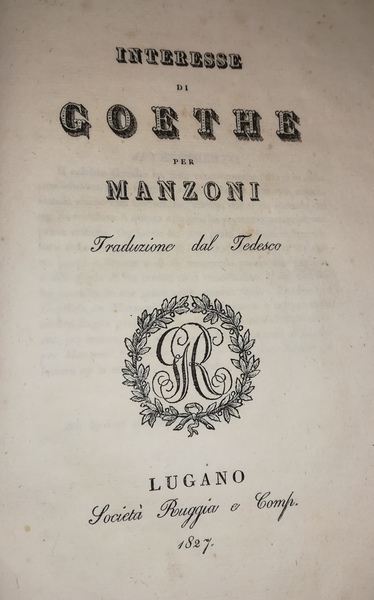 Interesse di Goethe per Manzoni. Traduzione dal tedesco