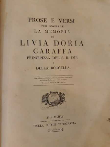 Prose e versi per onorare la memoria di Livia Doria …