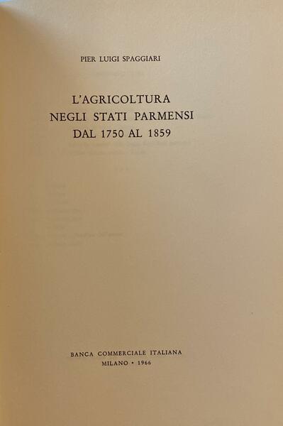 L'agricoltura negli stati parmensi dal 1750 al 1859