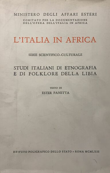 L'ITALIA IN AFRICA. STUDI ITALIANI DI ETNOGRAFIA E DI FOLKLORE …