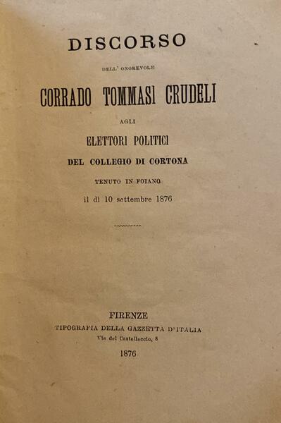 Discorso agli elettori politici del collegio di Cortona