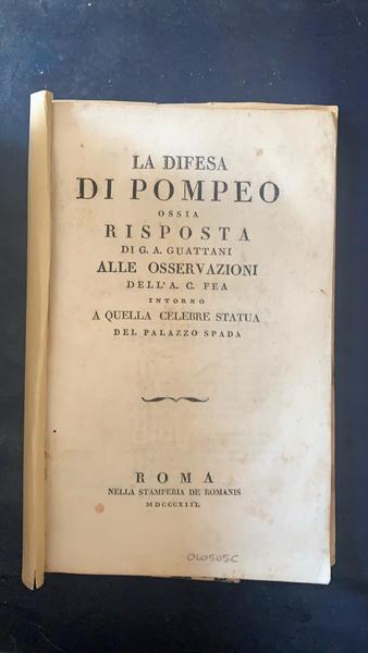 La difesa di Pompeo ossia risposta di G.A. Guattani alle …