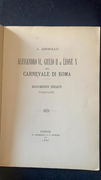 Alessandro VI, Giulio II e Leone X nel carnevale di …