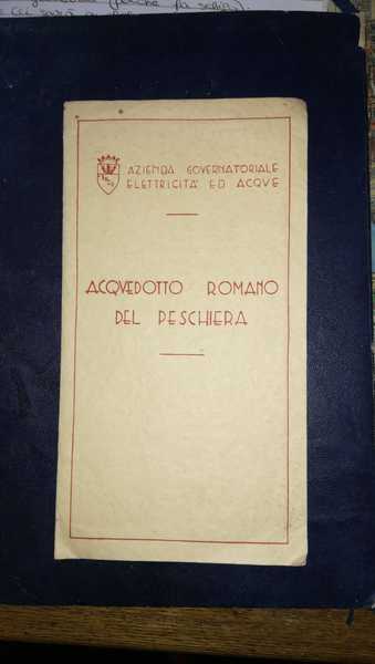 Acquedotto romano del Peschiera