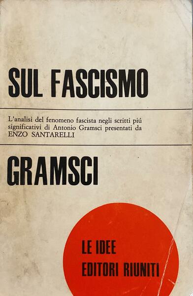 Sul fascismo a cura di Enzo Santarelli